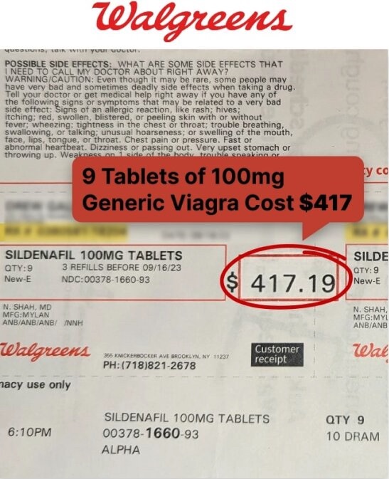 Walgreens receipt: 9 tablets of 100mg sildenafil, $417.19